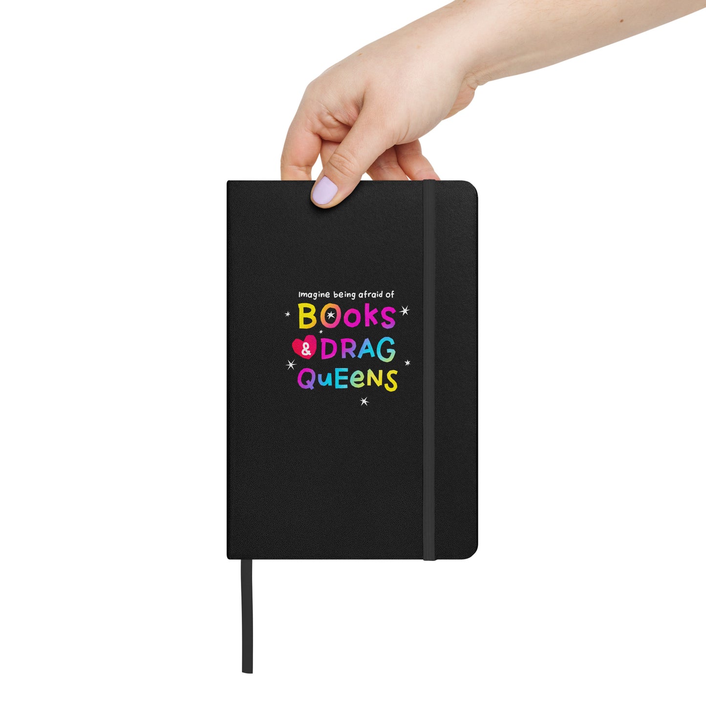 Books & Drag Queens Hardcover Notebook